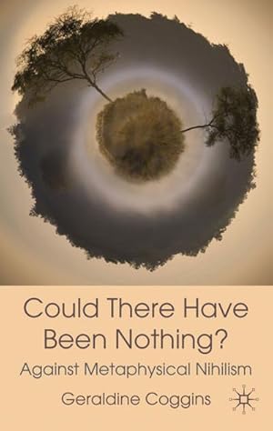 Immagine del venditore per Could There Have Been Nothing? venduto da BuchWeltWeit Ludwig Meier e.K.
