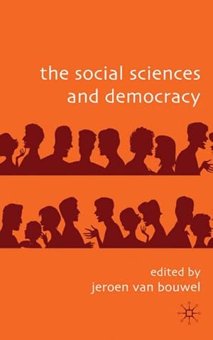 Imagen del vendedor de The Social Sciences and Democracy a la venta por BuchWeltWeit Ludwig Meier e.K.