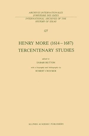 Seller image for Henry More (16141687) Tercentenary Studies for sale by BuchWeltWeit Ludwig Meier e.K.