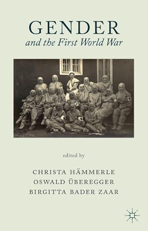 Seller image for Gender and the First World War for sale by BuchWeltWeit Ludwig Meier e.K.