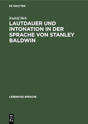Imagen del vendedor de Lautdauer und Intonation in der Sprache von Stanley Baldwin a la venta por BuchWeltWeit Ludwig Meier e.K.