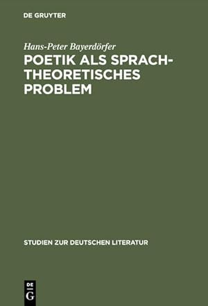 Bild des Verkufers fr Poetik als sprachtheoretisches Problem zum Verkauf von BuchWeltWeit Ludwig Meier e.K.