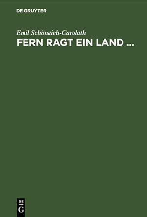 Imagen del vendedor de Fern ragt ein Land . a la venta por BuchWeltWeit Ludwig Meier e.K.
