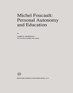 Seller image for Michel Foucault: Personal Autonomy and Education for sale by BuchWeltWeit Ludwig Meier e.K.