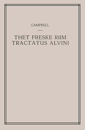 Image du vendeur pour Thet Freske Riim Tractatus Alvini mis en vente par BuchWeltWeit Ludwig Meier e.K.