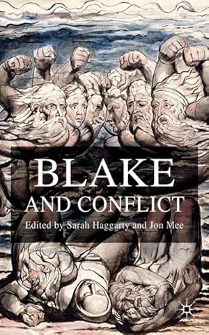 Immagine del venditore per Blake and Conflict venduto da BuchWeltWeit Ludwig Meier e.K.