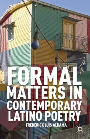 Seller image for Formal Matters in Contemporary Latino Poetry for sale by BuchWeltWeit Ludwig Meier e.K.