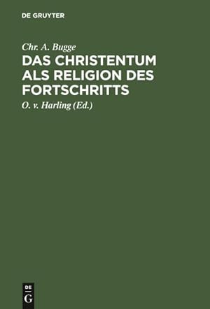 Image du vendeur pour Das Christentum als Religion des Fortschritts mis en vente par BuchWeltWeit Ludwig Meier e.K.