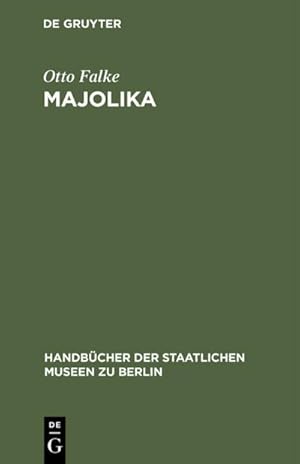 Imagen del vendedor de Majolika a la venta por BuchWeltWeit Ludwig Meier e.K.