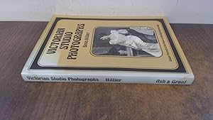 Seller image for Victorian Studio Photographs: Unique Portraits of the Makers of the High Victorian Age for sale by BoundlessBookstore