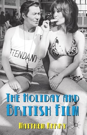 Seller image for The Holiday and British Film for sale by BuchWeltWeit Ludwig Meier e.K.