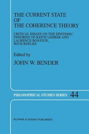 Bild des Verkufers fr The Current State of the Coherence Theory zum Verkauf von BuchWeltWeit Ludwig Meier e.K.