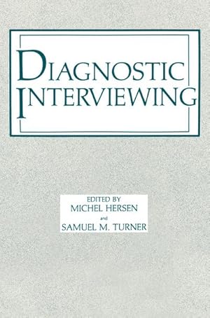 Immagine del venditore per Diagnostic Interviewing venduto da BuchWeltWeit Ludwig Meier e.K.