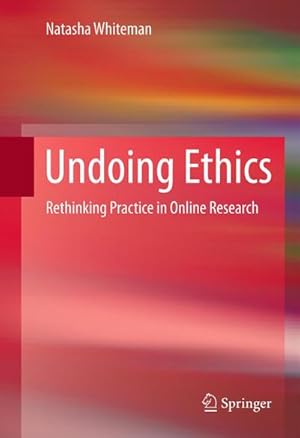 Seller image for Undoing Ethics for sale by BuchWeltWeit Ludwig Meier e.K.