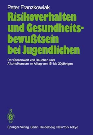 Seller image for Risikoverhalten und Gesundheitsbewutsein bei Jugendlichen for sale by BuchWeltWeit Ludwig Meier e.K.
