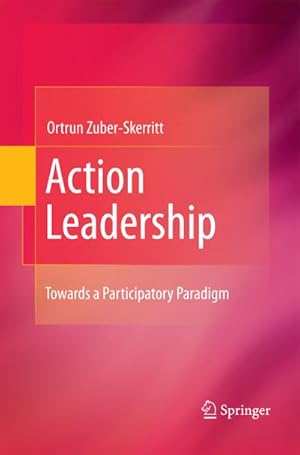 Seller image for Action Leadership for sale by BuchWeltWeit Ludwig Meier e.K.