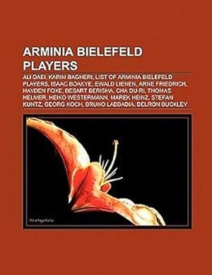 Seller image for Arminia Bielefeld players for sale by BuchWeltWeit Ludwig Meier e.K.