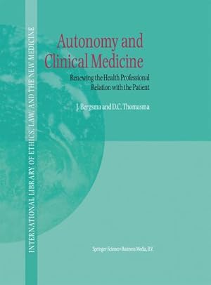 Seller image for Autonomy and Clinical Medicine for sale by BuchWeltWeit Ludwig Meier e.K.