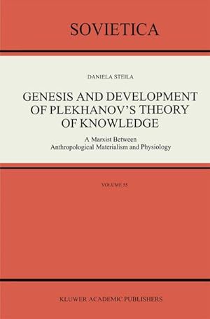 Seller image for Genesis and Development of Plekhanovs Theory of Knowledge for sale by BuchWeltWeit Ludwig Meier e.K.