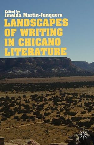 Seller image for Landscapes of Writing in Chicano Literature for sale by BuchWeltWeit Ludwig Meier e.K.