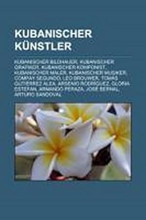 Seller image for Kubanischer Knstler for sale by BuchWeltWeit Ludwig Meier e.K.