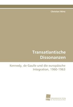 Seller image for Transatlantische Dissonanzen for sale by BuchWeltWeit Ludwig Meier e.K.