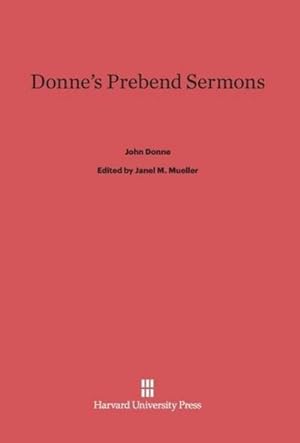 Image du vendeur pour Donne's Prebend Sermons mis en vente par BuchWeltWeit Ludwig Meier e.K.