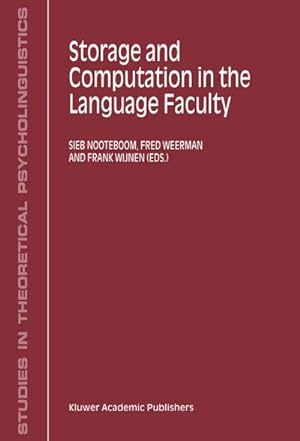 Seller image for Storage and Computation in the Language Faculty for sale by BuchWeltWeit Ludwig Meier e.K.