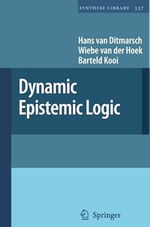 Seller image for Dynamic Epistemic Logic for sale by BuchWeltWeit Ludwig Meier e.K.