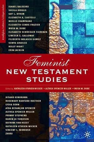 Imagen del vendedor de Feminist New Testament Studies a la venta por BuchWeltWeit Ludwig Meier e.K.