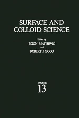 Seller image for Surface and Colloid Science for sale by BuchWeltWeit Ludwig Meier e.K.