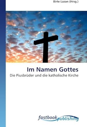 Imagen del vendedor de Im Namen Gottes a la venta por BuchWeltWeit Ludwig Meier e.K.