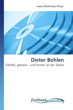 Seller image for Dieter Bohlen for sale by BuchWeltWeit Ludwig Meier e.K.