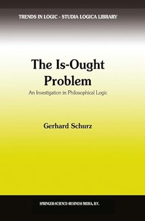 Seller image for The Is-Ought Problem for sale by BuchWeltWeit Ludwig Meier e.K.