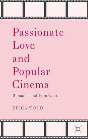 Immagine del venditore per Passionate Love and Popular Cinema venduto da BuchWeltWeit Ludwig Meier e.K.