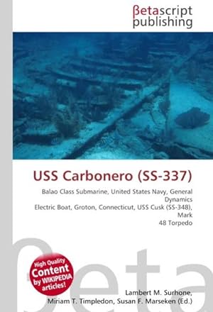 Seller image for USS Carbonero (SS-337) for sale by BuchWeltWeit Ludwig Meier e.K.