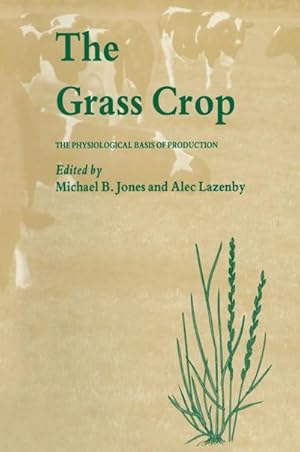 Immagine del venditore per The Grass Crop venduto da BuchWeltWeit Ludwig Meier e.K.