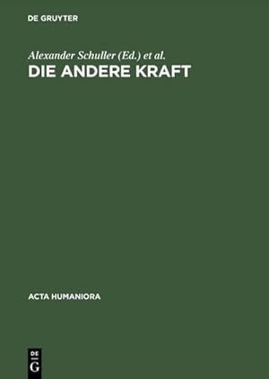 Immagine del venditore per Die andere Kraft venduto da BuchWeltWeit Ludwig Meier e.K.