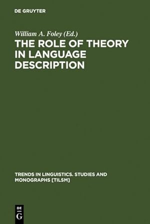 Seller image for The Role of Theory in Language Description for sale by BuchWeltWeit Ludwig Meier e.K.