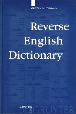 Imagen del vendedor de Reverse English Dictionary a la venta por BuchWeltWeit Ludwig Meier e.K.