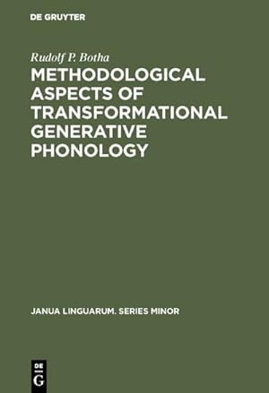 Seller image for Methodological Aspects of Transformational Generative Phonology for sale by BuchWeltWeit Ludwig Meier e.K.