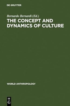 Seller image for The concept and dynamics of culture for sale by BuchWeltWeit Ludwig Meier e.K.