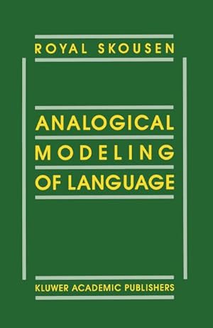 Immagine del venditore per Analogical Modeling of Language venduto da BuchWeltWeit Ludwig Meier e.K.