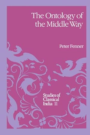 Seller image for The Ontology of the Middle Way for sale by BuchWeltWeit Ludwig Meier e.K.