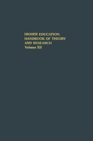 Seller image for Higher Education: Handbook of Theory and Research for sale by BuchWeltWeit Ludwig Meier e.K.
