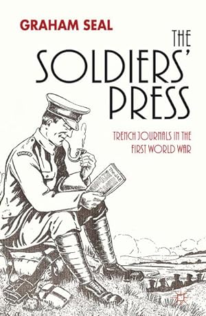 Seller image for The Soldiers' Press for sale by BuchWeltWeit Ludwig Meier e.K.