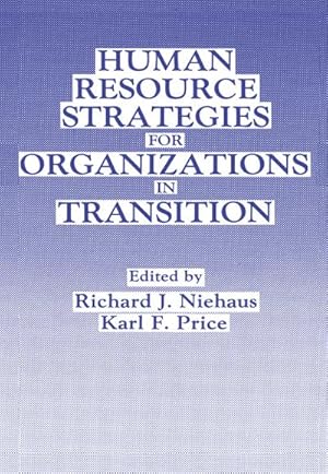 Immagine del venditore per Human Resource Strategies for Organizations in Transition venduto da BuchWeltWeit Ludwig Meier e.K.