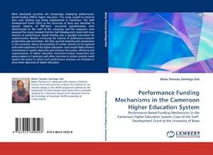 Imagen del vendedor de Performance Funding Mechanisms in the Cameroon Higher Education System a la venta por BuchWeltWeit Ludwig Meier e.K.