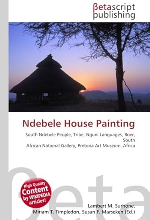 Seller image for Ndebele House Painting for sale by BuchWeltWeit Ludwig Meier e.K.