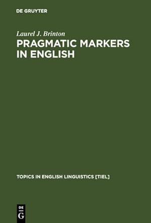 Image du vendeur pour Pragmatic Markers in English mis en vente par BuchWeltWeit Ludwig Meier e.K.